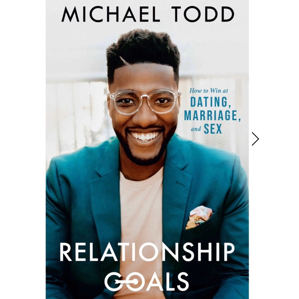 Relationship Goals by Michael Todd